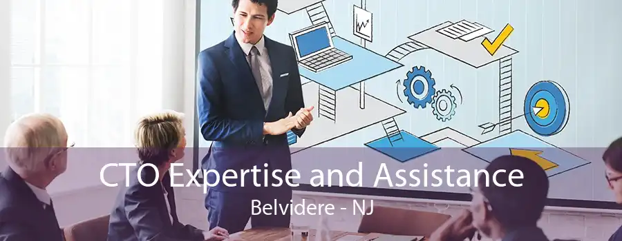 CTO Expertise and Assistance Belvidere - NJ