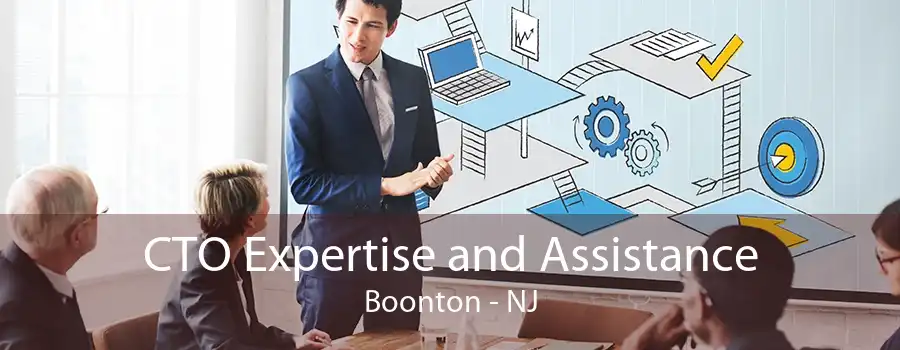 CTO Expertise and Assistance Boonton - NJ