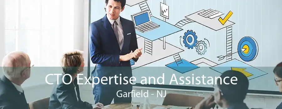 CTO Expertise and Assistance Garfield - NJ