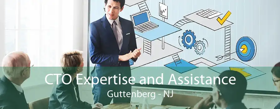 CTO Expertise and Assistance Guttenberg - NJ