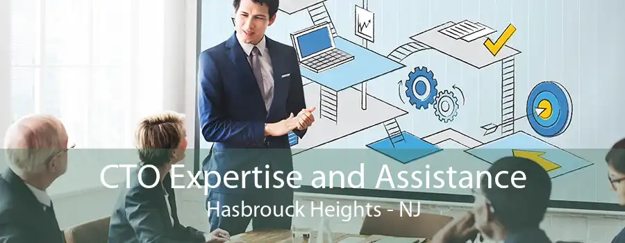 CTO Expertise and Assistance Hasbrouck Heights - NJ