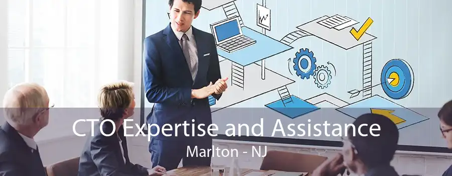 CTO Expertise and Assistance Marlton - NJ