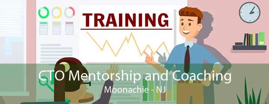 CTO Mentorship and Coaching Moonachie - NJ