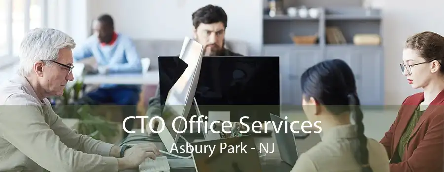 CTO Office Services Asbury Park - NJ