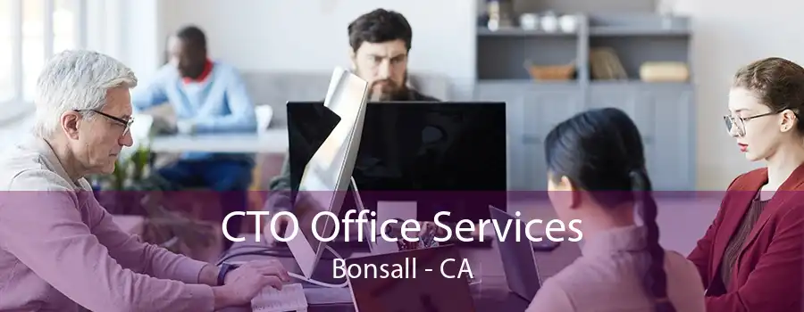 CTO Office Services Bonsall - CA