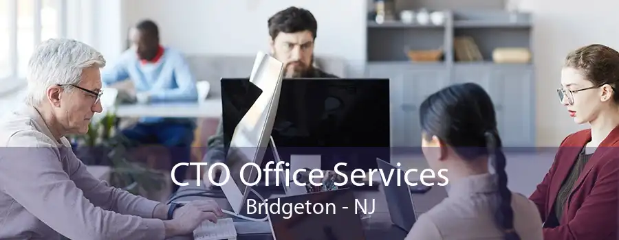 CTO Office Services Bridgeton - NJ