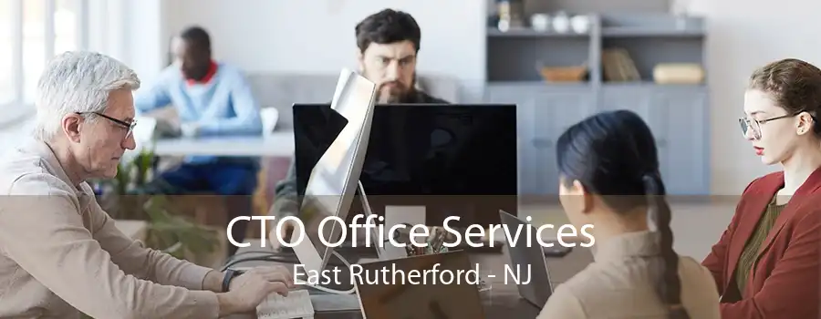 CTO Office Services East Rutherford - NJ