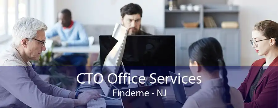 CTO Office Services Finderne - NJ