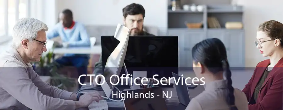 CTO Office Services Highlands - NJ