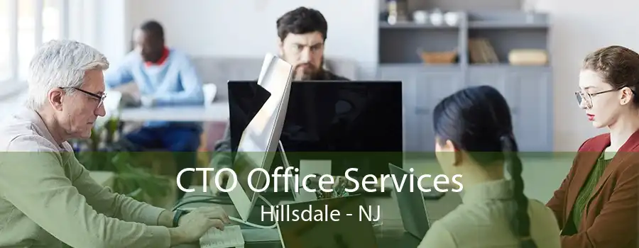 CTO Office Services Hillsdale - NJ