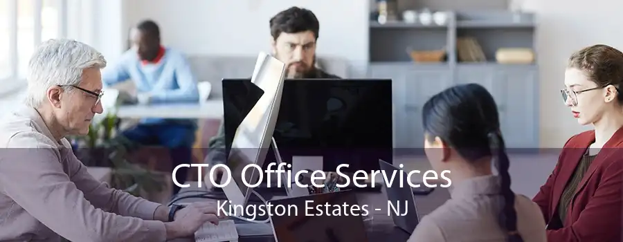 CTO Office Services Kingston Estates - NJ