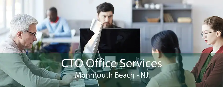 CTO Office Services Monmouth Beach - NJ