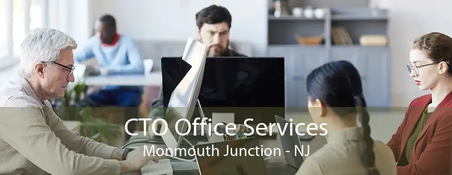 CTO Office Services Monmouth Junction - NJ