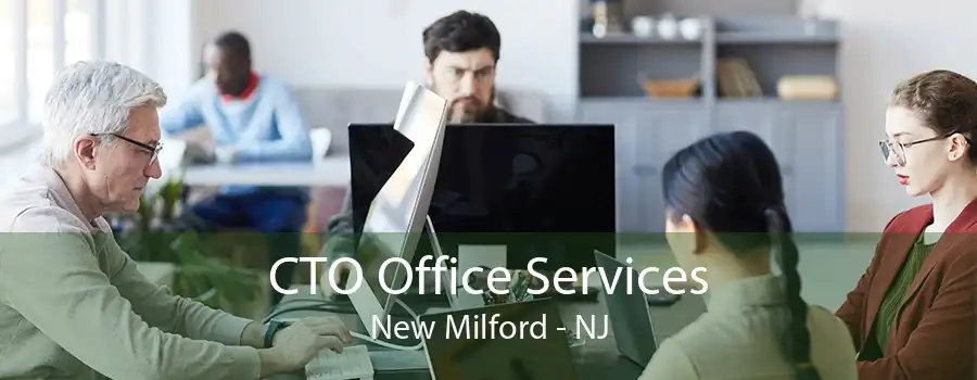 CTO Office Services New Milford - NJ