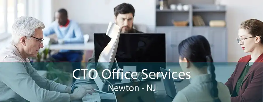 CTO Office Services Newton - NJ