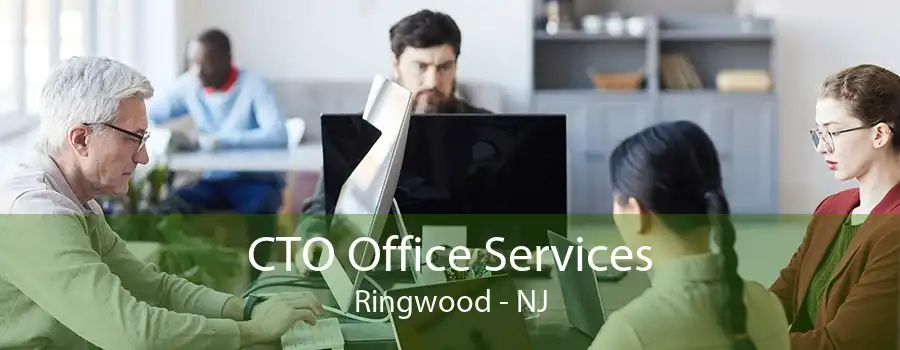 CTO Office Services Ringwood - NJ