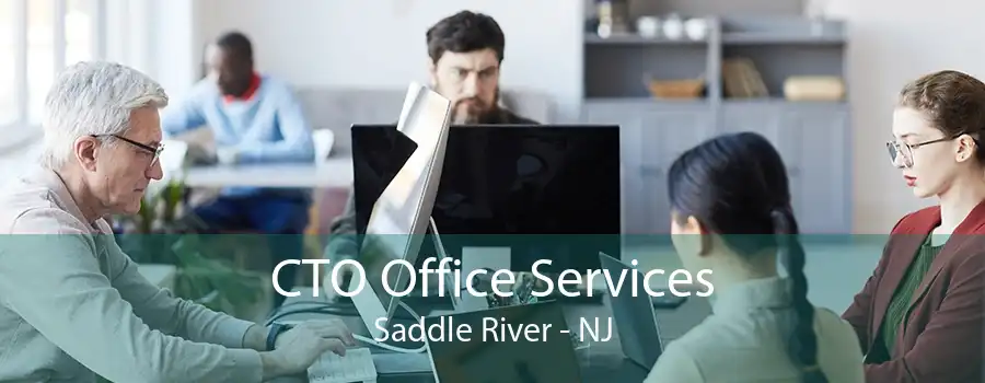 CTO Office Services Saddle River - NJ