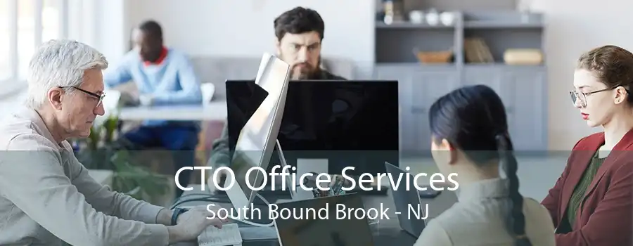 CTO Office Services South Bound Brook - NJ