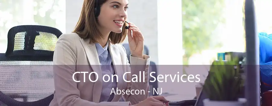 CTO on Call Services Absecon - NJ