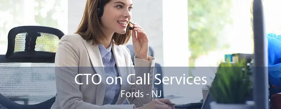 CTO on Call Services Fords - NJ