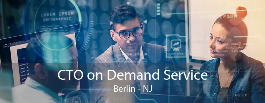 CTO on Demand Service Berlin - NJ