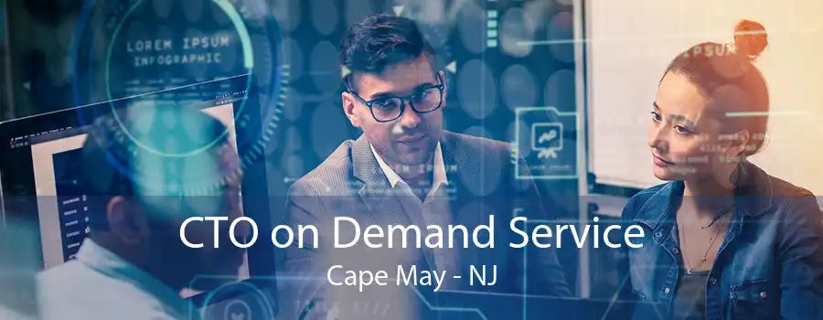 CTO on Demand Service Cape May - NJ