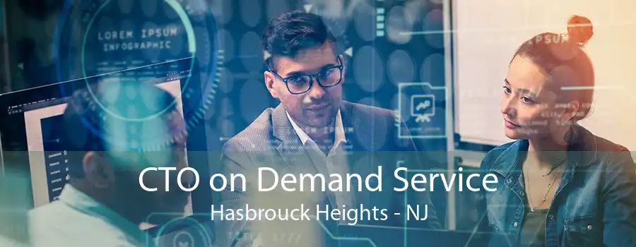 CTO on Demand Service Hasbrouck Heights - NJ