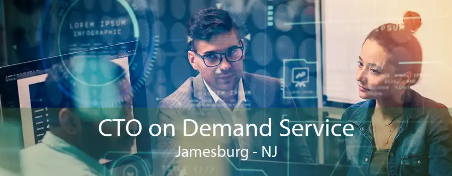 CTO on Demand Service Jamesburg - NJ