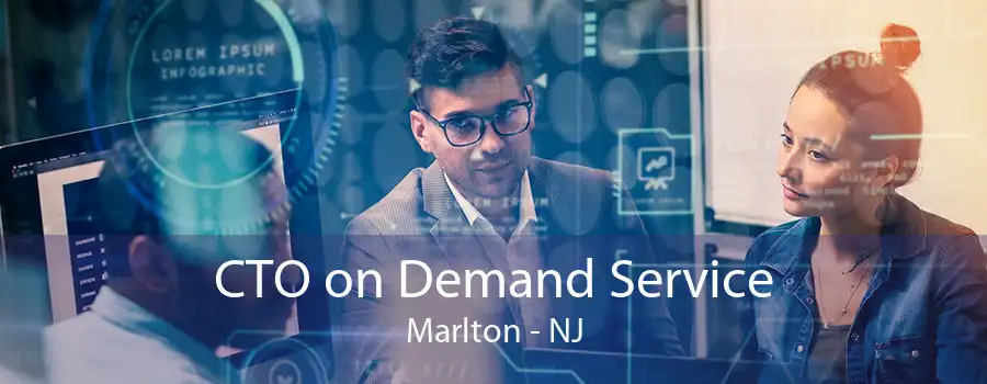 CTO on Demand Service Marlton - NJ