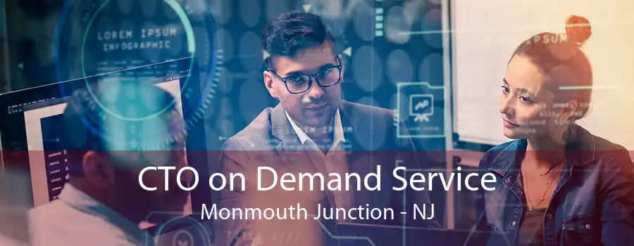 CTO on Demand Service Monmouth Junction - NJ