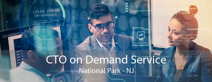 CTO on Demand Service National Park - NJ