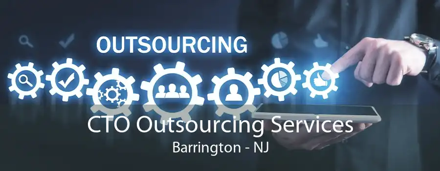 CTO Outsourcing Services Barrington - NJ