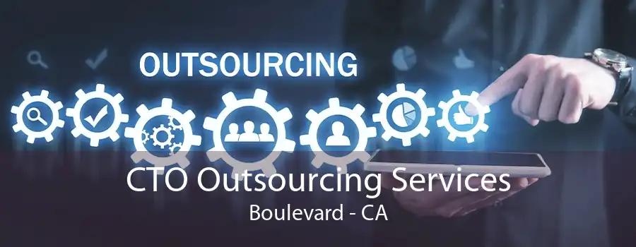 CTO Outsourcing Services Boulevard - CA