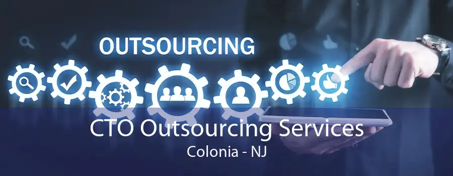 CTO Outsourcing Services Colonia - NJ