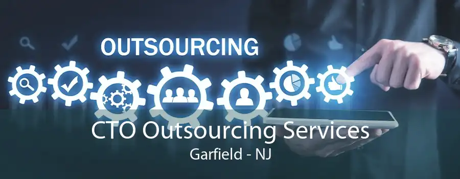 CTO Outsourcing Services Garfield - NJ