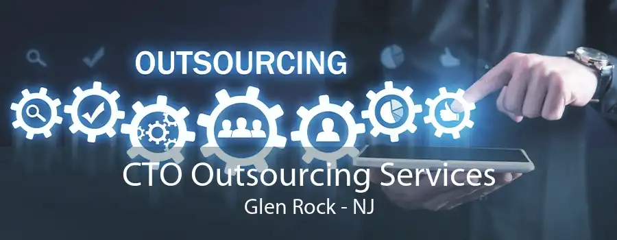 CTO Outsourcing Services Glen Rock - NJ