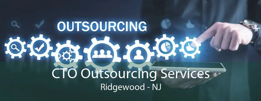 CTO Outsourcing Services Ridgewood - NJ
