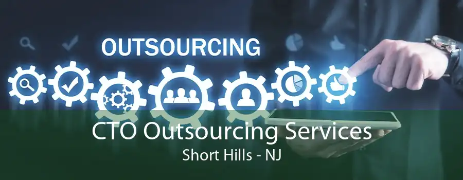 CTO Outsourcing Services Short Hills - NJ