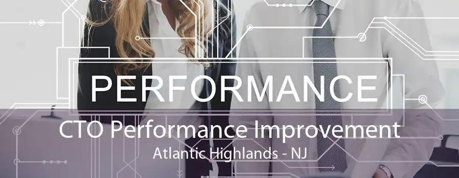 CTO Performance Improvement Atlantic Highlands - NJ