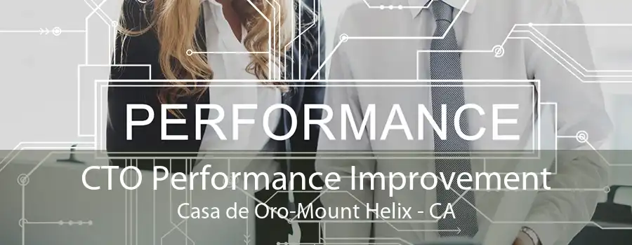 CTO Performance Improvement Casa de Oro-Mount Helix - CA