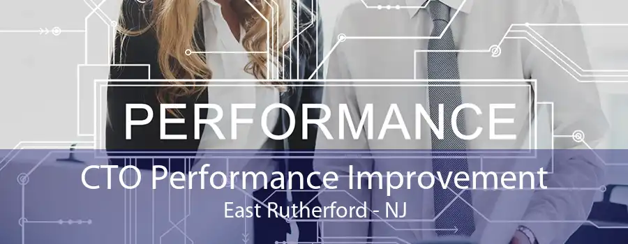 CTO Performance Improvement East Rutherford - NJ