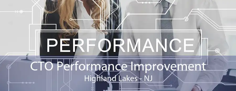 CTO Performance Improvement Highland Lakes - NJ