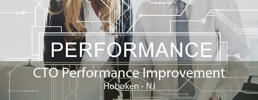 CTO Performance Improvement Hoboken - NJ