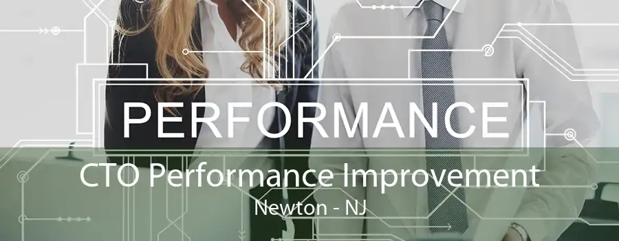 CTO Performance Improvement Newton - NJ