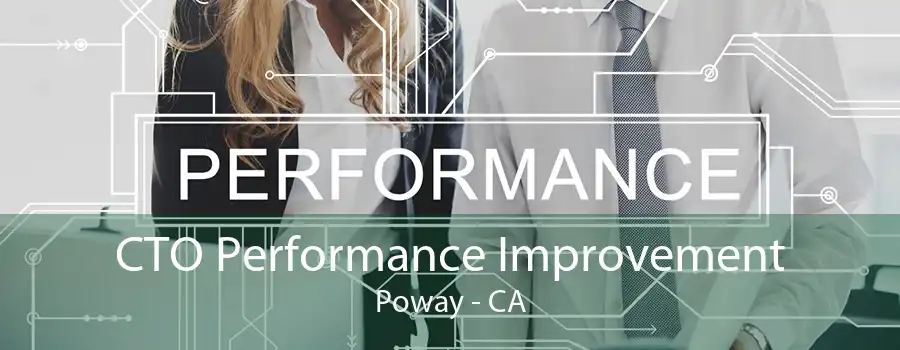 CTO Performance Improvement Poway - CA