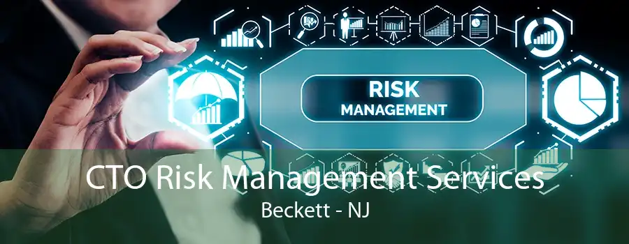 CTO Risk Management Services Beckett - NJ