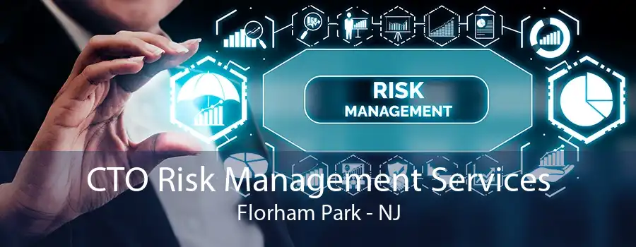 CTO Risk Management Services Florham Park - NJ