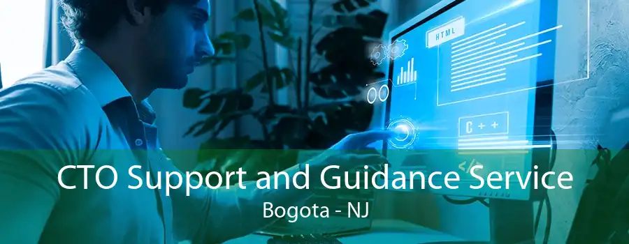 CTO Support and Guidance Service Bogota - NJ