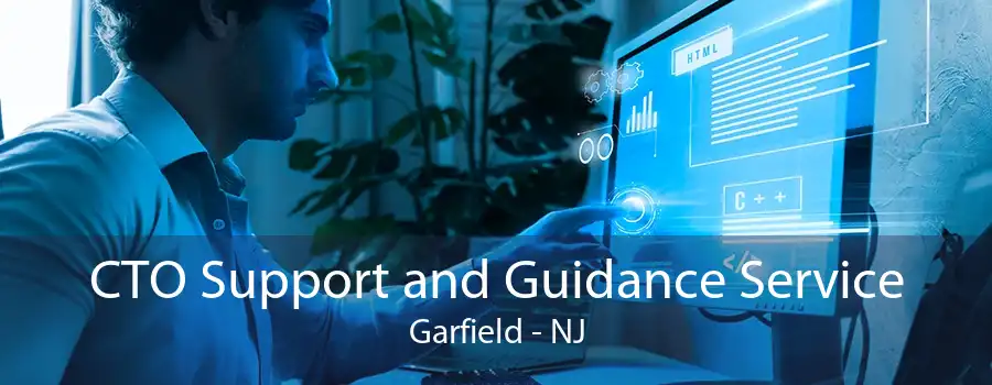 CTO Support and Guidance Service Garfield - NJ