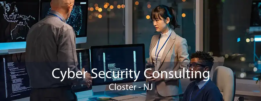 Cyber Security Consulting Closter - NJ